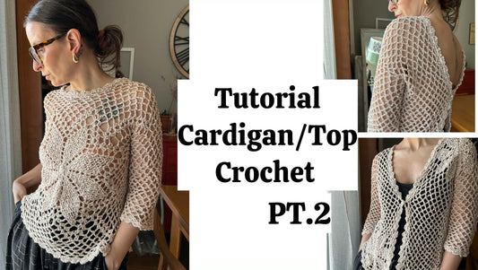 Top Cardigan Floral Crochet PT.2/ Progetto Facile e Veloce