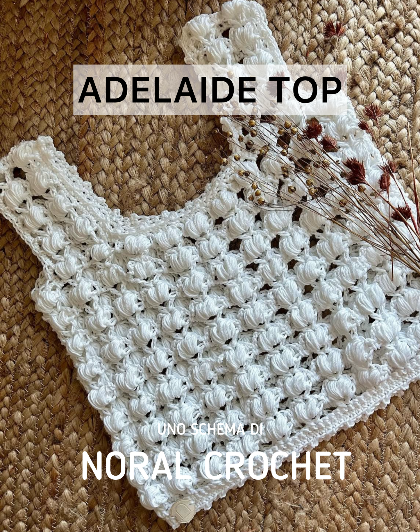 SCHEMA  UNCINETTO ADELAIDE TOP -Top Elegante boho chic